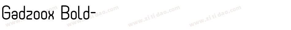 Gadzoox Bold字体转换